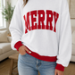 Merry Slogan Sweatshirt