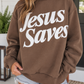 Brown Jesus Saves Sweatshirt