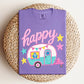 Happy Camper Tee.